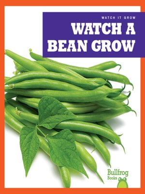 cover image of Watch a Bean Grow